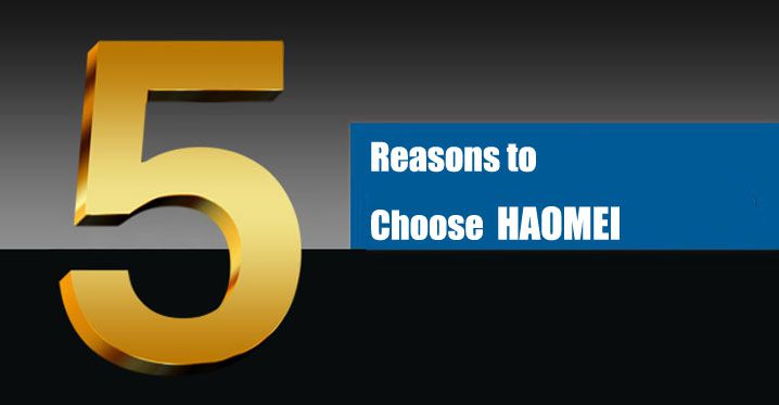Why choose Haomei.jpg